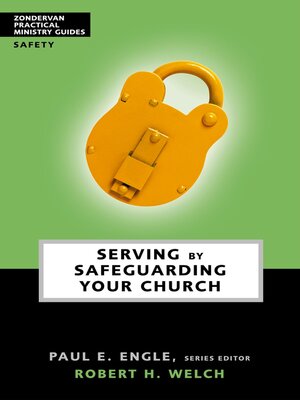cover image of Serving by Safeguarding Your Church